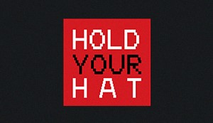 Hold Your Hat